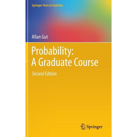 Probability: A Graduate Course