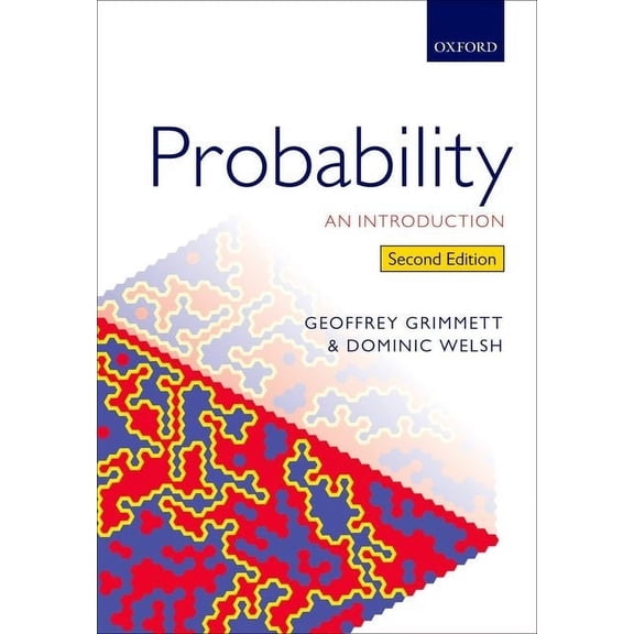 Probability: An Introduction (Hardcover) by Geoffrey Grimmett, Dominic Welsh