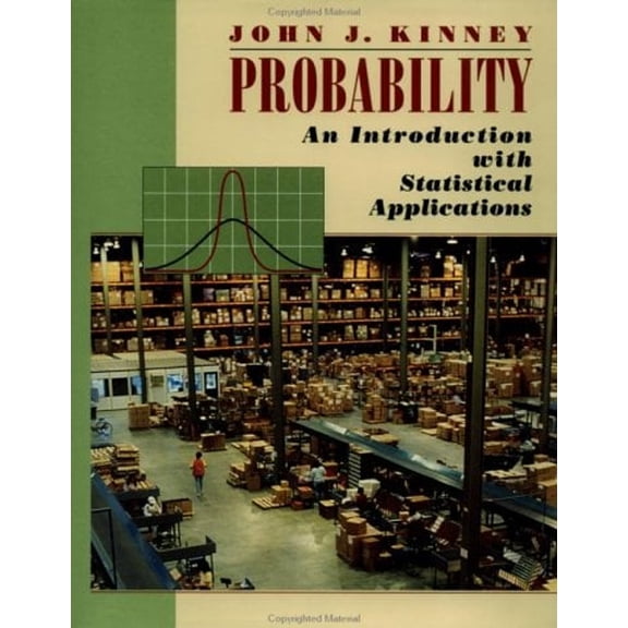 Pre-Owned Probability: An Introduction with Statistical Applications (Hardcover) 0471122106 9780471122104