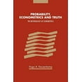 thumbnail image 1 of Probability, Econometrics and Truth: The Methodology of Econometrics, (Paperback), 1 of 1