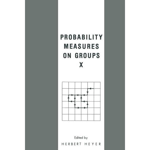 Probability Measures on Groups X, (Paperback)