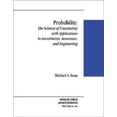 thumbnail image 1 of Pre-Owned Probability: The Science of Uncertainty With Applications to Investments, Insurance, and Engineering (Hardcover) 0534366031 9780534366032, 1 of 1