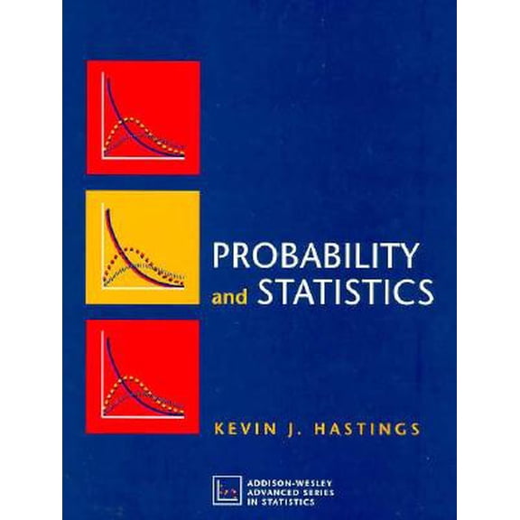 Pre-Owned Probability and Statistics, 9780201592788, 0201592789, Paperback, First Edition edition
