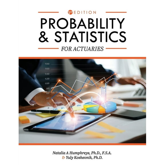 Probability and Statistics for Actuaries, (Paperback)