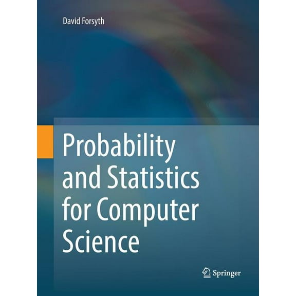 Probability and Statistics for Computer Science, (Paperback)
