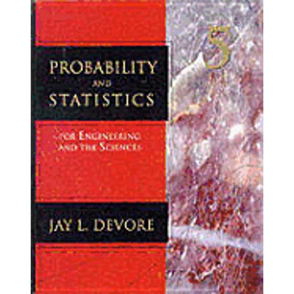 Probability and Statistics for Engineering and the Sciences