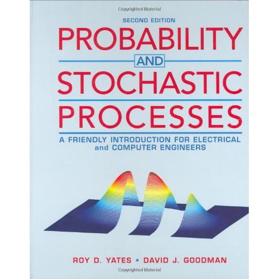 Pre-Owned Probability and Stochastic Processes: A Friendly Introduction for Electrical and Computer Engineers (Hardcover) 0471272140 9780471272144
