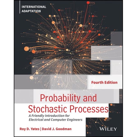David J. Goodman,Roy D. Yates Probability and Stochastic Processes (Paperback)
