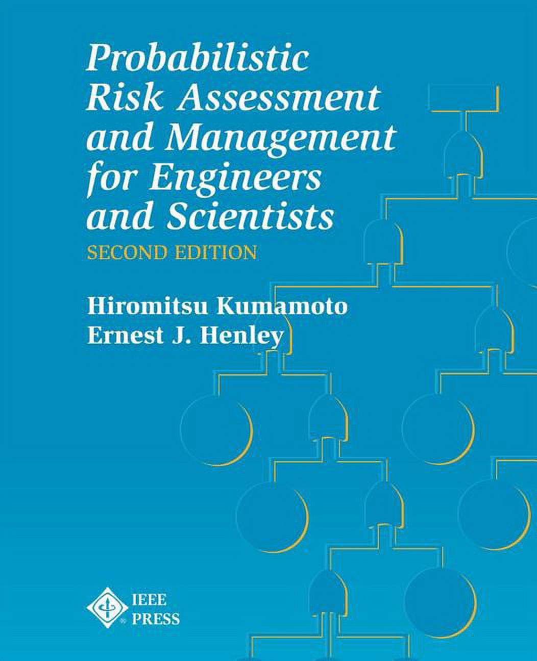 Probablistic Risk Assessment and Management for Engineers and ...