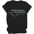 thumbnail image 1 of Probably Just Going To Jingle Some Of The Way, Jingle Some Of The Way Shirts For Women Man, 1 of 7