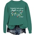 thumbnail image 1 of Probably Just Gonna Jingle Some Of The Way Sweatshirt Jingle Some Of The Way Sweatshirt, 1 of 8