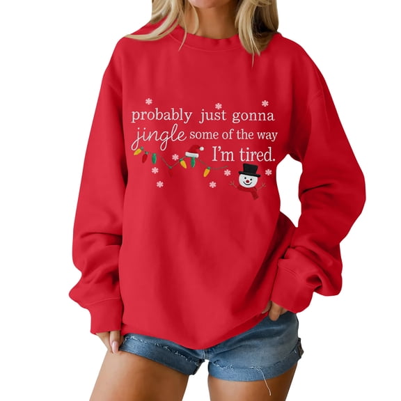 Probably Just Gonna Women's Fashion Casual Letter Print Pullover Sweatshirt for Christmas Season and Everyday Comfortable Wear,Red,S