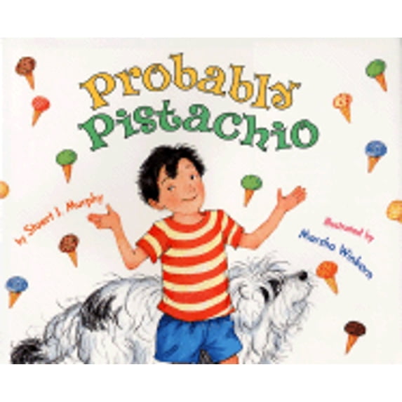 Pre-Owned Probably Pistachio (Mathstart. Level 2) (Hardcover) 006028028X 9780060280284