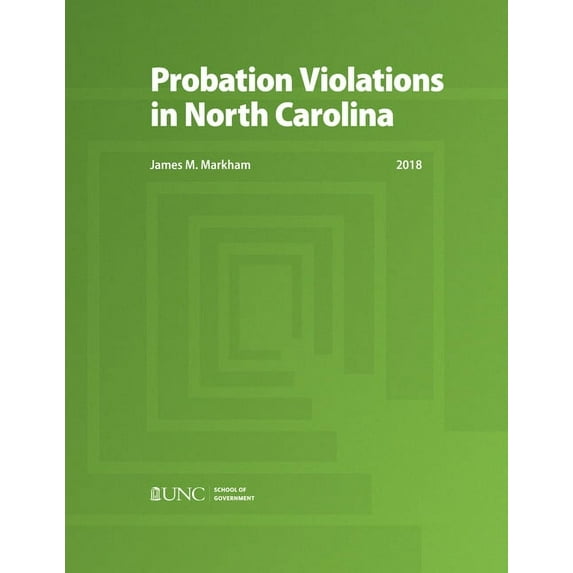 Probation Violations in North Carolina, (Paperback)