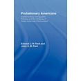 thumbnail image 1 of Pre-Owned Probationary Americans: Contemporary Immigration Policies and the Shaping of Asian American Communities (Paperback) 0415947510 9780415947510, 1 of 1