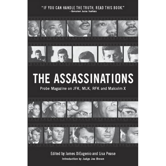 Probe Magazine on JFK, Mlk, Rfk and Malc The Assassinations: Probe Magazine on Jfk, Mlk, Rfk and Malcolm X, (Paperback)