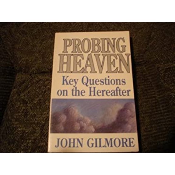 Pre-Owned Probing Heaven: Key Questions on the Hereafter (Paperback) 0801038332 9780801038334