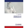 thumbnail image 1 of Probiotics in Periodontics (Paperback), 1 of 1