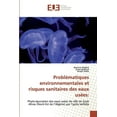 thumbnail image 1 of Problématiques environnementales et risques sanitaires des eaux usées (Paperback), 1 of 1