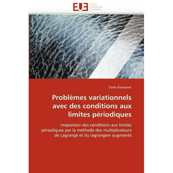 Omn.Univ.Europ.: Problèmes Variationnels Avec Des Conditions Aux Limites Périodiques (Paperback)