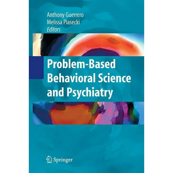 Problem-Based Behavioral Science and Psychiatry, (Paperback)