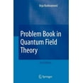 thumbnail image 1 of Problem Book in Quantum Field Theory, (Paperback), 1 of 1