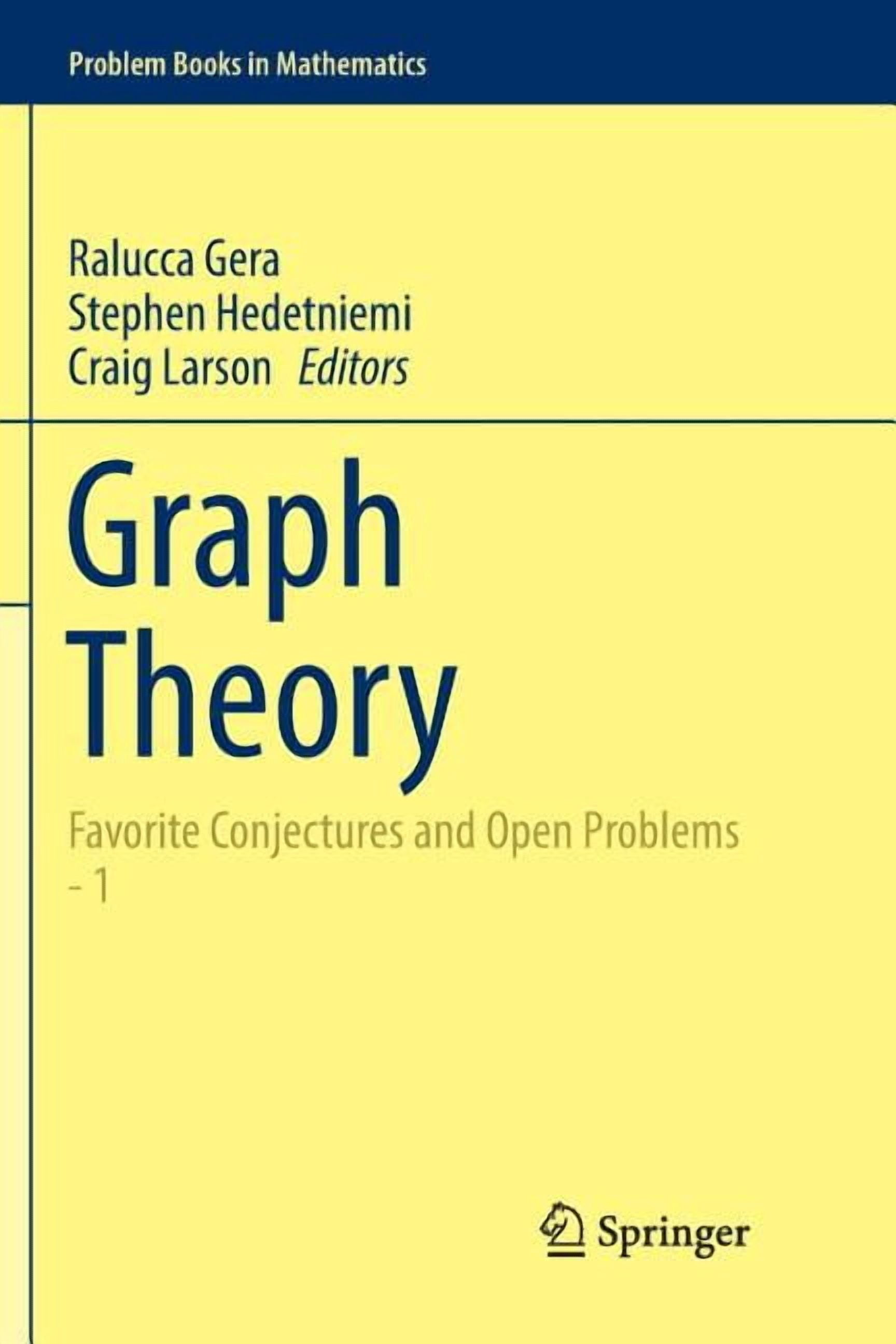 Problem Books in Mathematics Graph Theory: Favorite Conjectures and ...