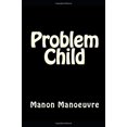 thumbnail image 1 of Pre-Owned Problem Child Paperback, 1 of 1