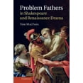thumbnail image 1 of Problem Fathers in Shakespeare and Renaissance Drama, (Hardcover), 1 of 1
