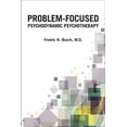 thumbnail image 1 of Problem-Focused Psychodynamic Psychotherapy, (Paperback), 1 of 1