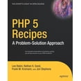 thumbnail image 1 of Problem-Solution Approach PHP 5 Recipes: A Problem-Solution Approach, (Paperback), 1 of 1