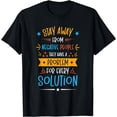 thumbnail image 1 of Problem Solution Critical Thinkers Positive Motivation T-Shirt, 1 of 4