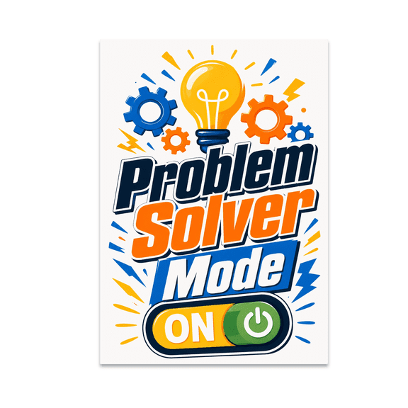 Problem Solver Mode On Wall Art - STEM Enthusiast - 13x19 Poster Print