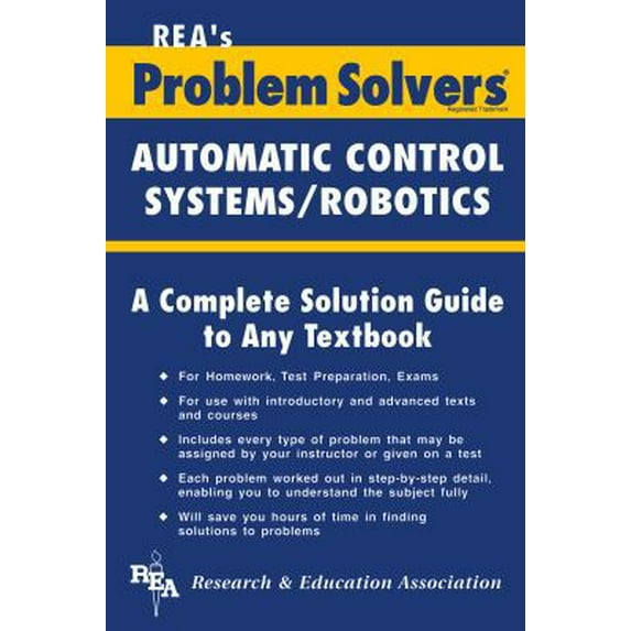 Pre-Owned Automatic Control Systems / Robotics Problem Solver (Paperback) 0878915427 9780878915422