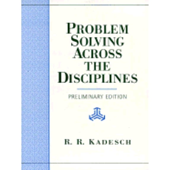 Pre-Owned Problem Solving-Across the Disciplines (Paperback) 9780136541875
