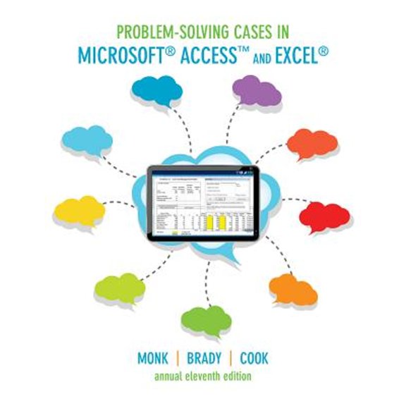 Pre-Owned Problem-Solving Cases in Microsoft Access and Excel (Paperback) 1133628370 9781133628378