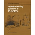 thumbnail image 1 of Pre-Owned Problem-Solving Exercises in Physics (Paperback) 0201247585 9780201247589, 1 of 1