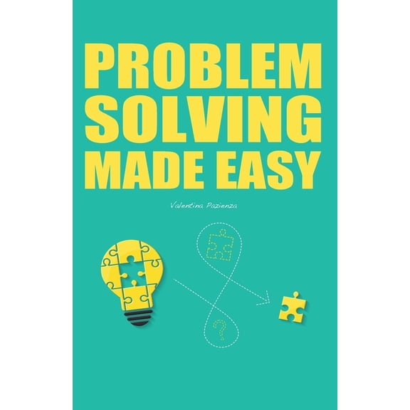 Problem Solving Made Easy, (Paperback)