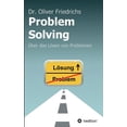 thumbnail image 1 of Problem Solving German Edition Paperback 3746937140 9783746937144 Oliver Friedrichs, 1 of 1