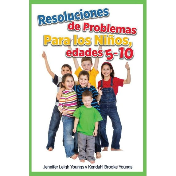 Problem Solving Skills for Children, Ages 5-10 (Spanish Edition), (Paperback)