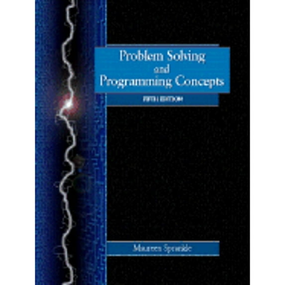 Pre-Owned Problem Solving and Programming Concepts (5th Edition) (Paperback) 0130229679 9780130229670