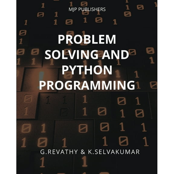 Problem Solving and Python Programming, (Paperback)