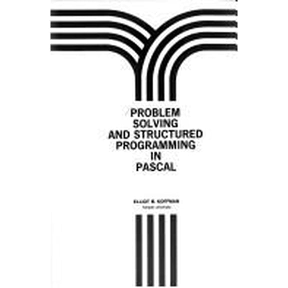 Pre-Owned Problem solving and structured programming in PASCAL (Addison-Wesley series in computer science and information processing) (Paperback) 0201038935 9780201038934