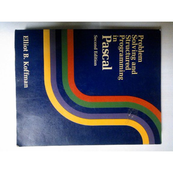 Pre-Owned Problem Solving and Structured Programming in Pascal (Paperback) 0201117363 9780201117363