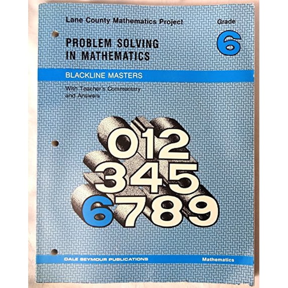 Pre-Owned Problem Solving in Mathematics / Blackline Masters: Grade 6 (Lane County Mathematics Project) (Workbook) 0866511830 9780866511834