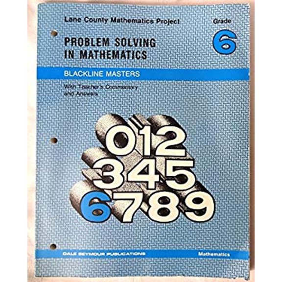 Pre-Owned Problem Solving in Mathematics / Blackline Masters: Grade 6 (Lane County Mathematics Project) (Workbook) 0866511830 9780866511834