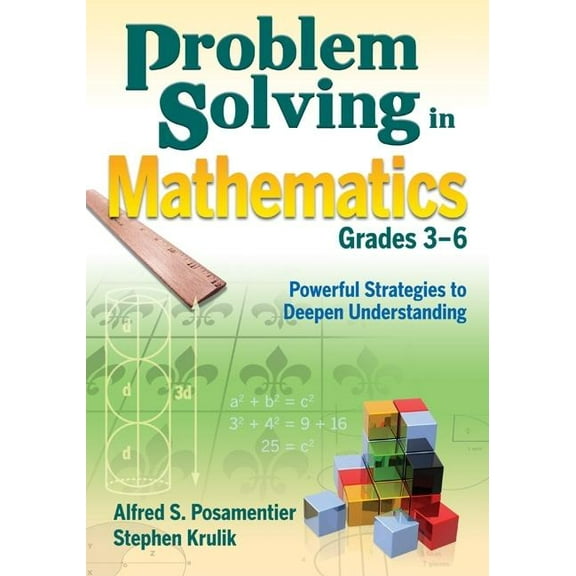 Problem Solving in Mathematics, Grades 3-6: Powerful Strategies to Deepen Understanding (Paperback)
