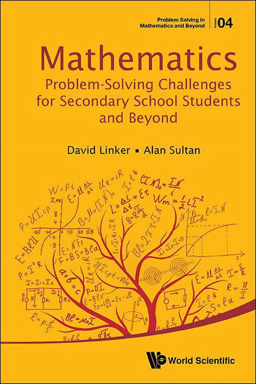 Problem Solving in Mathematics and Beyon Math Problem-Solv Challeng ...