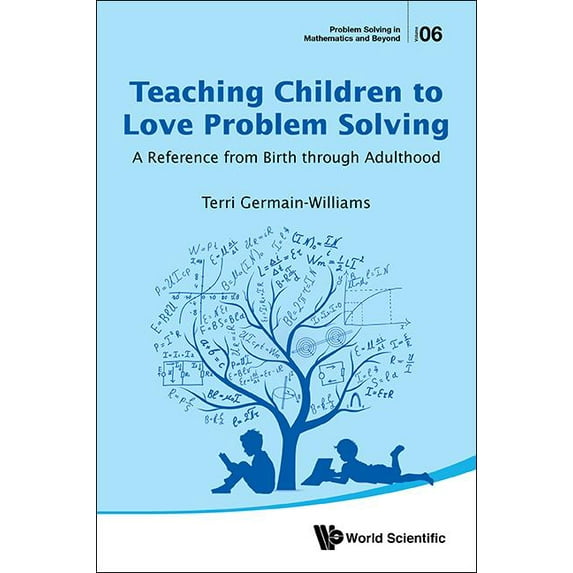 Problem Solving in Mathematics and Beyon Teaching Children to Love Problem Solving, Book 6, (Paperback)