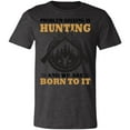 thumbnail image 1 of Problem Solving is Hunting Hunter T-Shirt, 1 of 3